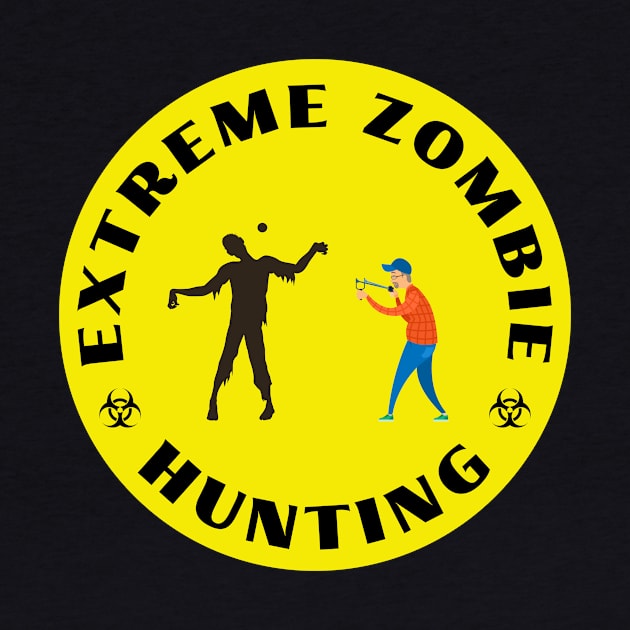 Extreme Zombie Hunting by ZombieTeesEtc